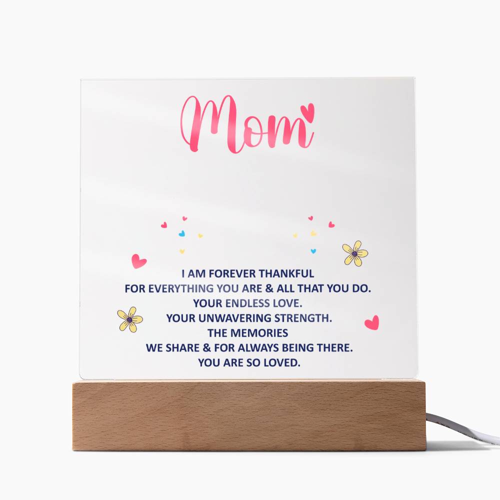 Keepsake Acrylic Bundle - Mom - I am forever thankful