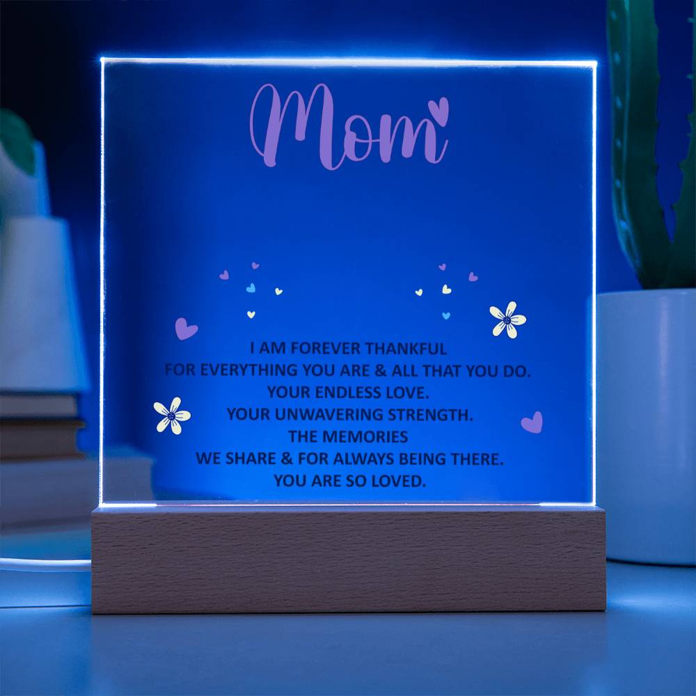 Keepsake Acrylic Bundle - Mom - I am forever thankful
