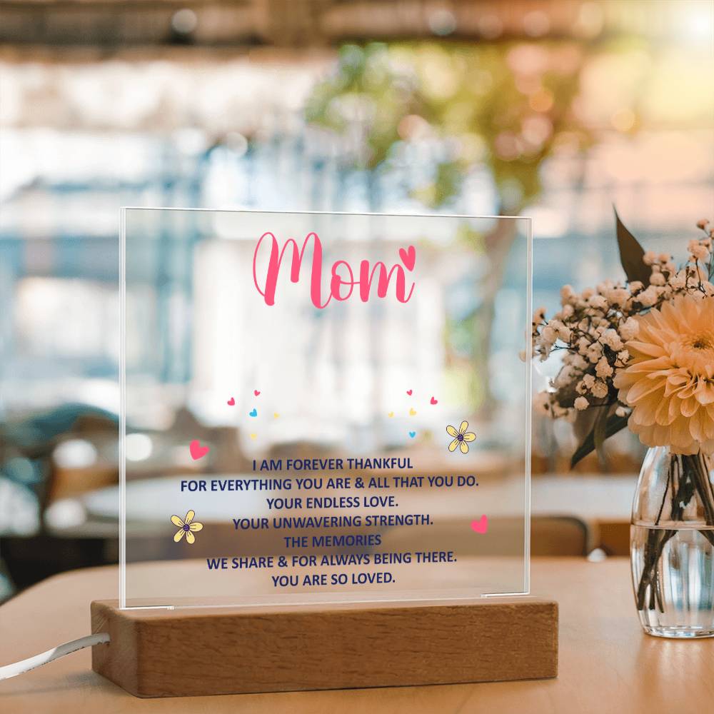 Keepsake Acrylic Bundle - Mom - I am forever thankful