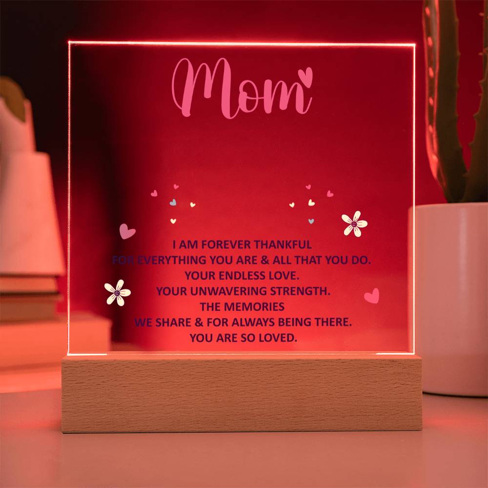 Keepsake Acrylic Bundle - Mom - I am forever thankful
