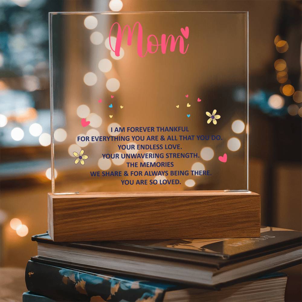 Keepsake Acrylic Bundle - Mom - I am forever thankful