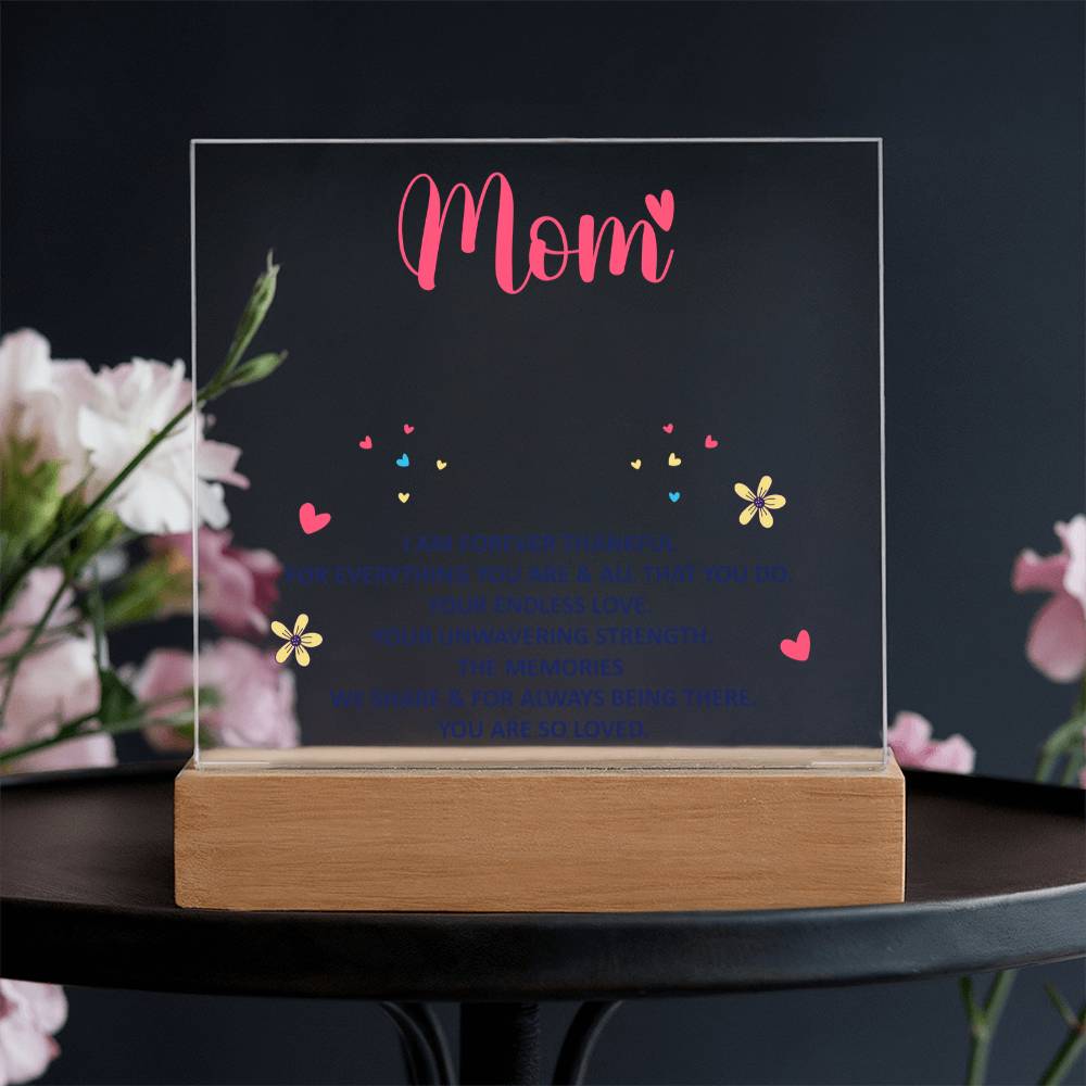 Keepsake Acrylic Bundle - Mom - I am forever thankful